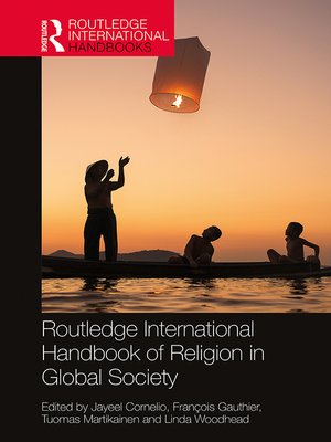 cover image of Routledge International Handbook of Religion in Global Society